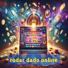 rodar dado online